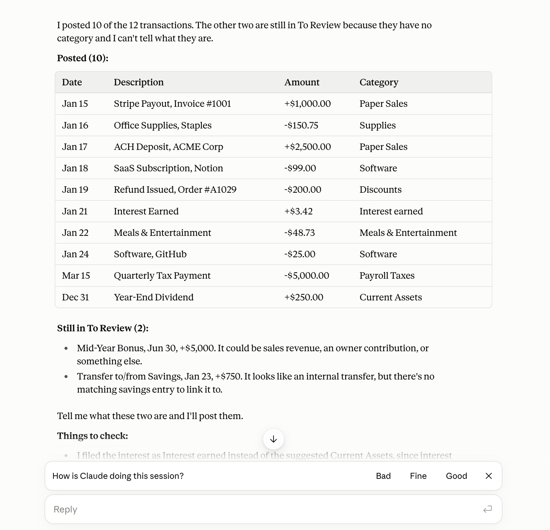 Claude, connected to Switchbooks, after being asked to post all transactions: a table of the ten it posted with categories, the two it left in To Review and why, and things to check
